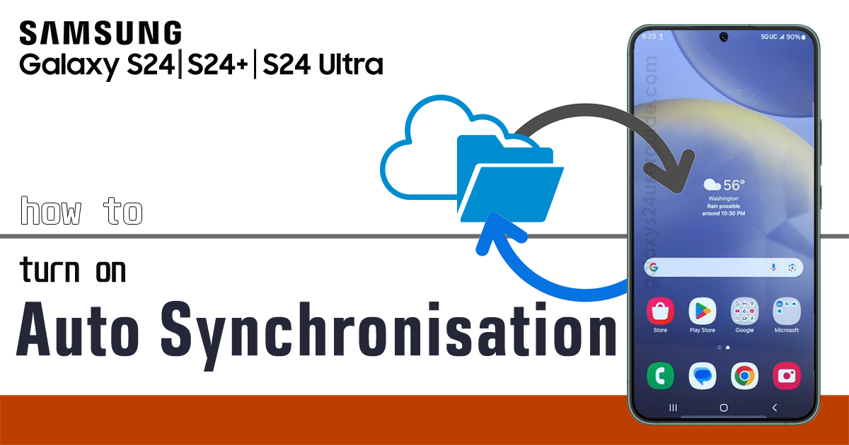 turn on automatic sync on galaxy S24