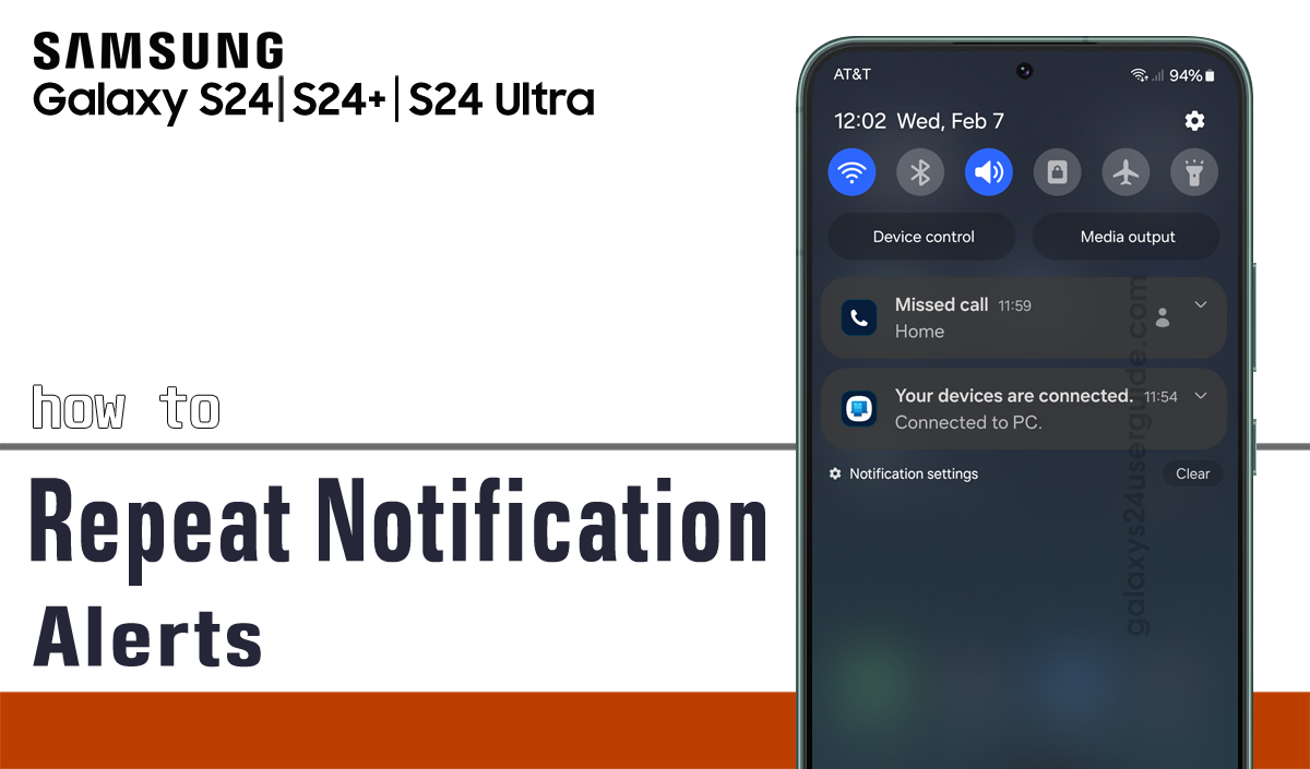 repeat notification alerts on galaxy s24